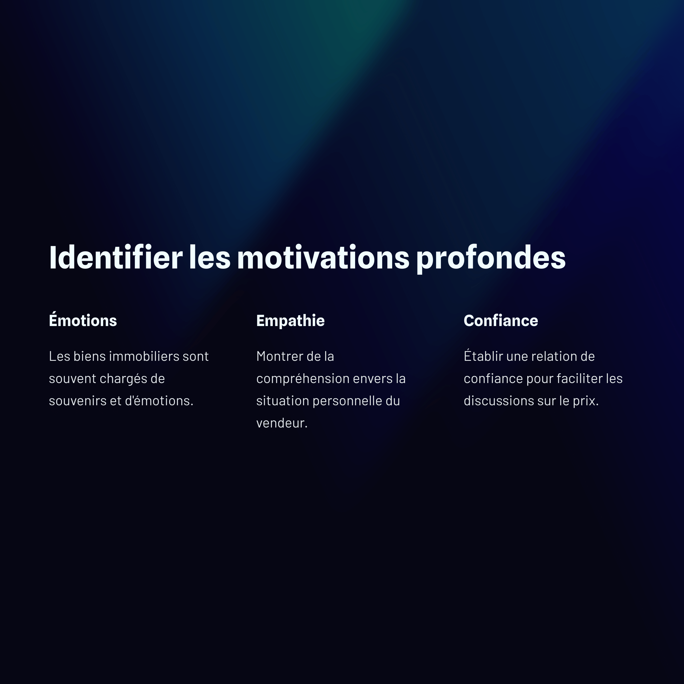 Identifier les motivations profondes