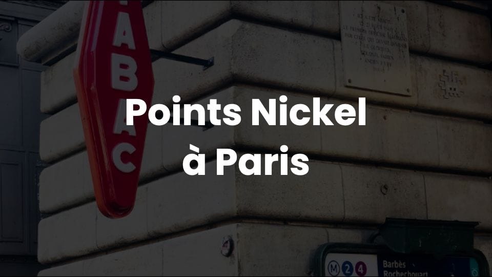 Points Nickel à Paris