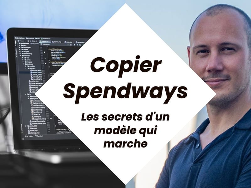 Business en ligne et affiliation : copier Spendways