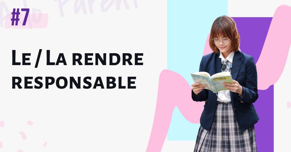 rendre son ado responsable