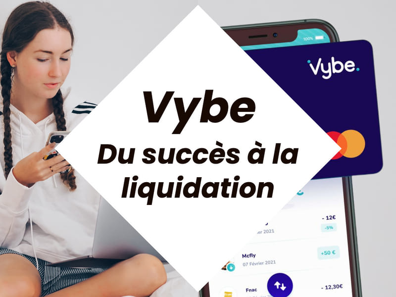 Fermeture de Vybe : du succès à la liquidation judiciaire