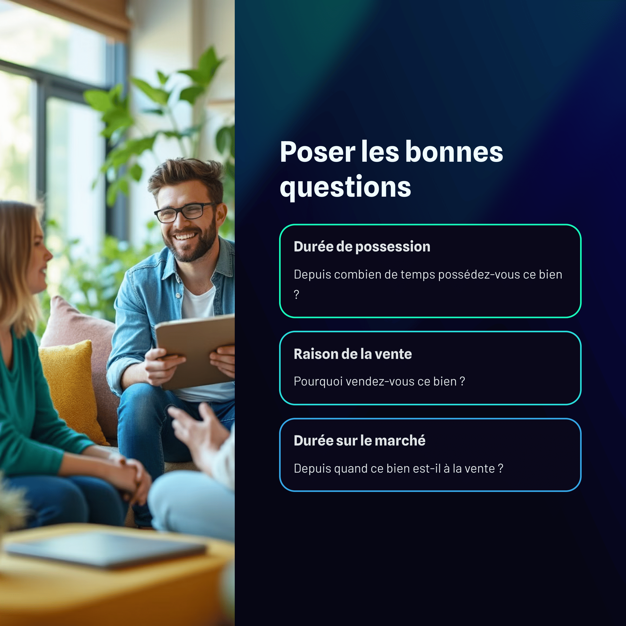 poser les bonnes questions