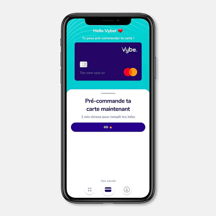 Application mobile Vybe : Solde et pré-commande de sa carte bancaire